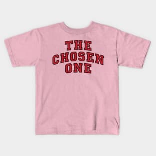 My Chosen One idea Kids T-Shirt